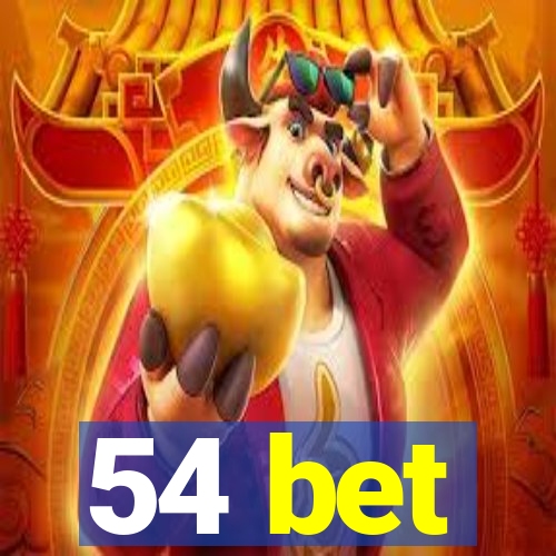 54 bet